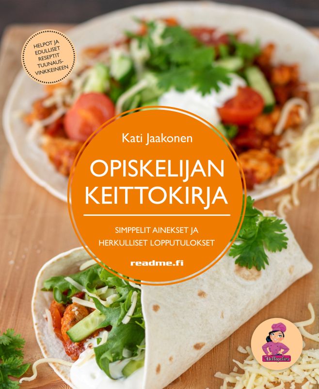 Hellapoliisi: Opiskelijan keittokirja : simppelit ainekset ja herkulliset lopputulokset