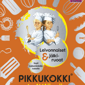 Hellapoliisi: Pikkukokki® keittiössä -leivonnaiset ja jälkiruoat