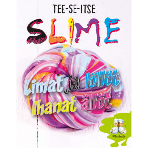 Pikkukokki: Slime - Limat ja löllöt